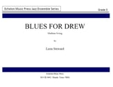 Blues for Drew Jazz Ensemble sheet music cover